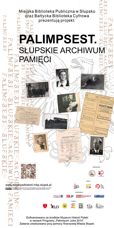 2014 Palimpsest – Słupskie Archiwum Pamięci